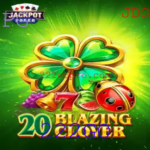 Explorando o Fascinante Mundo de 20BlazingClover: Um Jogo Inovador